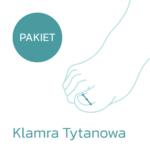 zestaw produktow niezbednych do wykonania klamry tytanowej