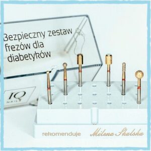 iq nails bezpieczny zestaw frezów dla diabetyków